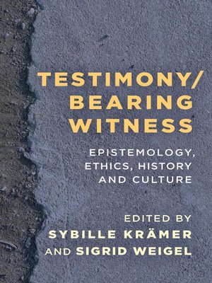 cover image of Testimony/Bearing Witness
